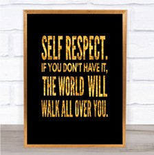 Listing image for Self Respect Quote Print Black & Gold Wall Art Picture