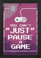Listing image for You Can Not Pause A Game Framed Wall Art Poster Canvas Print Picture